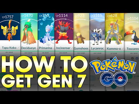HOW TO GET ALL *GEN 7* POKEMON in POKEMON GO?!