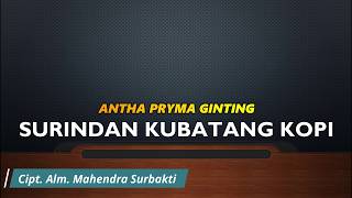 Download lagu [KARAOKE] Antha Pryma Ginting - Surindan Ku Batang Kopi || Karaoke Lagu Karo mp3