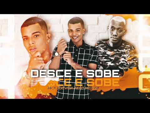 MC LODOVICK E MC GW - DESCE E SOBE - (REMIX BREGA FUNK 2021)