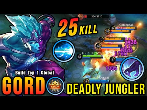 25 Kills!! Powerful Jungler Gord 100% Deadly!! - Build Top 1 Global Gord ~ MLBB