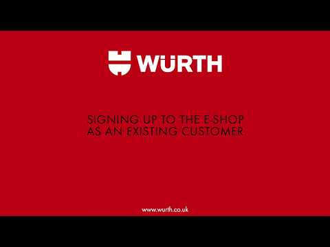 How to Sign Up to the eShop as an Existing Customer - wurth.co.uk