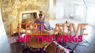 ♫ Jacqueline ♦ WE THE KINGS ♦ I FEEL ALIVE