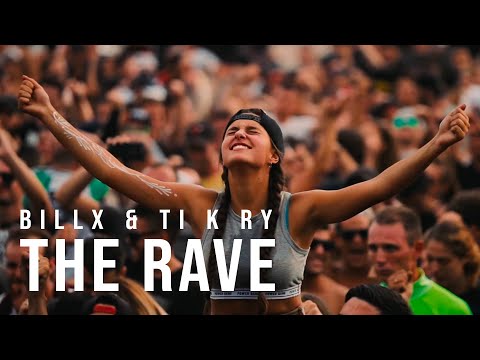 Billx & Ti K Ry - The Rave (Official video)