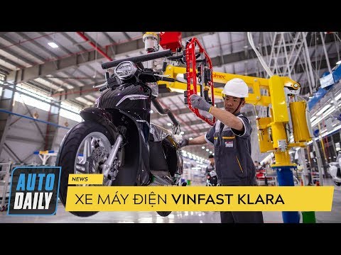 Đánh giá xe máy điện VinFast Klara và dây chuyền sản xuất