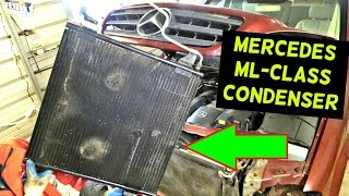 MERCEDES W163 A/C CONDENSER REPLACEMENT REMOVAL ML320 ML430 ML500 ML350 ML230 ML270