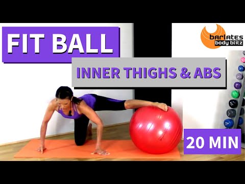 20 MIN Fit Ball Inner Thigh & Abs Workout | Pilates Stability Ball Toning | Barlates