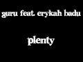Guru Feat  Erykah Badu   Plenty audio