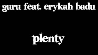 Guru Feat  Erykah Badu   Plenty audio