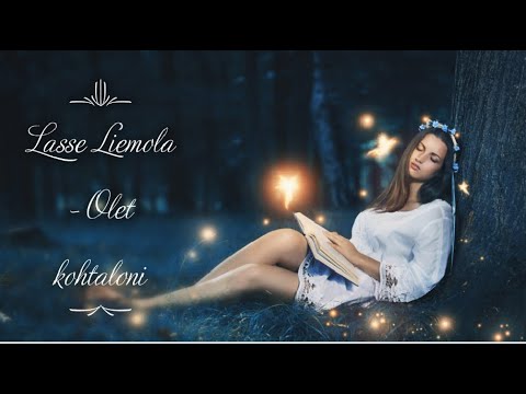 Lasse Liemola - Olet kohtaloni (sanat)