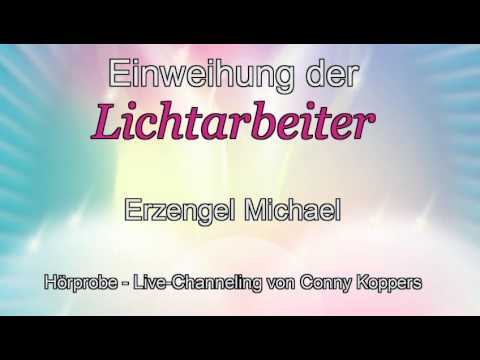 Einweihung der Lichtabeiter von Erzengel Michael - Conny Koppers