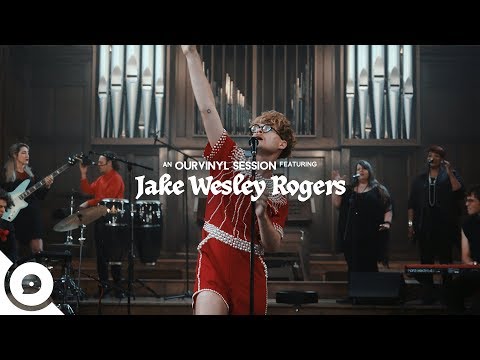 Jake Wesley Rogers - Little Queen | OurVinyl Sessions