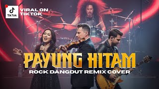 Download lagu PAYUNG HITAM - Iis Dahlia (Rock Dangdut Metal) | Cover Viral TikTok mp3 Download lagu PAYUNG HITAM - Iis Dahlia (Rock Dangdut Metal) | Cover Viral TikTok mp3