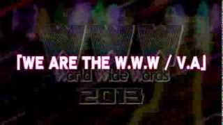 【World Wide Words 2013】『WE ARE THE W.W.W』