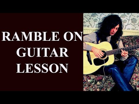 RAMBLE ON - LED ZEPPELIN GUITAR LESSON