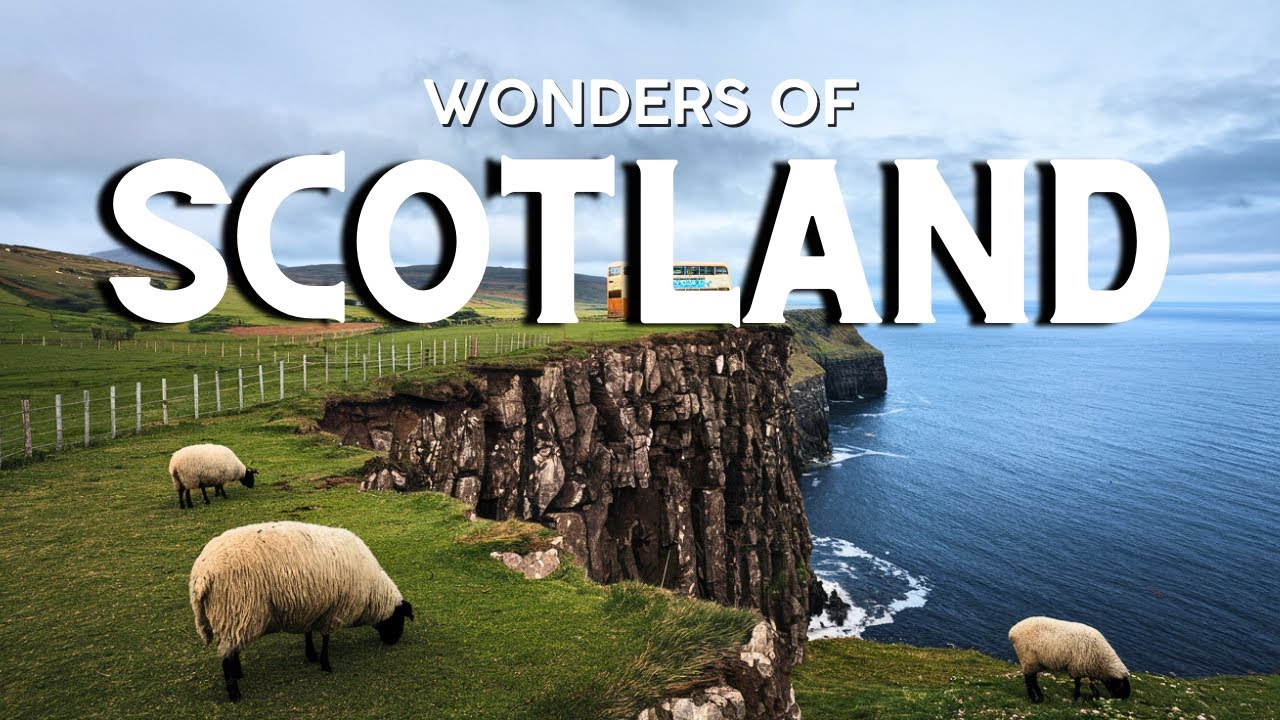 Wonders Of Scotland |The Most Amazing Places In Scotland | Travel Video 4K