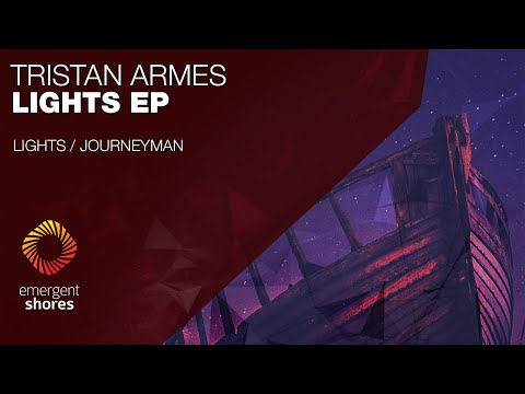 Tristan Armes - Lights (Ambient Mix )[Emergent Shores[