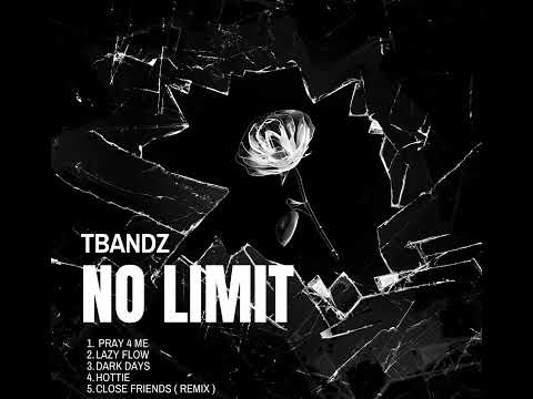 Tbandz - Lazy Flow