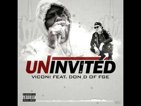VICONI - UNINVITED (Feat. DON D of FGE) (Official Visual)