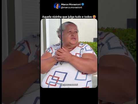 Todo mundo tem uma vizinha assim😂#mindset #motivação #inspiração #felicidade #viral #divertido #rir
