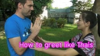 Thai culture : How to greet in Thai