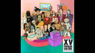 XV - Be There, Be Square (Popular Culture)