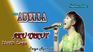 Download lagu Aku takut tasya rosmala mp3