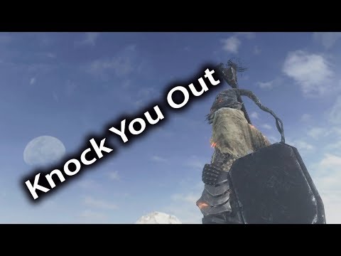 Knock You Out - Dark Souls 3