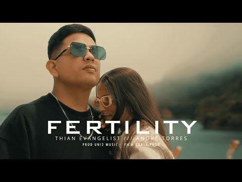 Thian Evangelist - Fertility (Video Oficial) Prod. Uni2 Music
