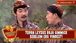 Download lagu TOPAN LEYSUS BIKIN NGAKAK TERUS! RAJA LAWAK ZAMAN DAHULU | KETOPRAK HUMOR mp3 Download lagu TOPAN LEYSUS BIKIN NGAKAK TERUS! RAJA LAWAK ZAMAN DAHULU | KETOPRAK HUMOR mp3