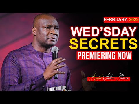 Wednesday Secrets, 16th February, 2022 - Apostle Joshua Selman | Commanding Your Morning |