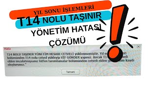 14 NOLU TAŞINIR KAYIT YÖNETİM CETVELİ HATASI ÇÖZÜMÜ