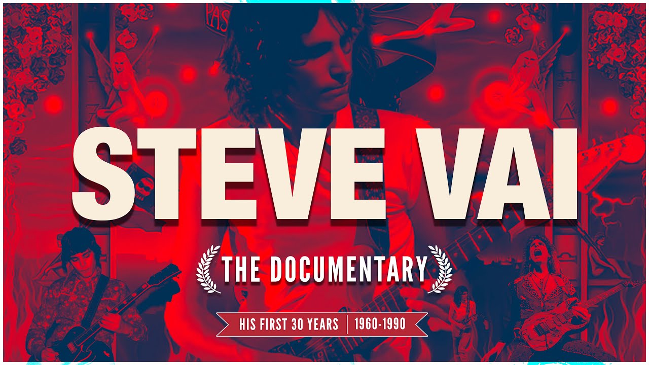 Steve Vai - His First 30 Years | The Documentary - YouTube