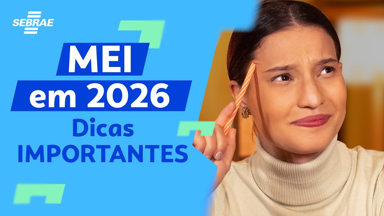 Abriu um MEI em 2024? 🤔 Você PRECISA assistir esse VÍDEO! | Sebrae Recomenda