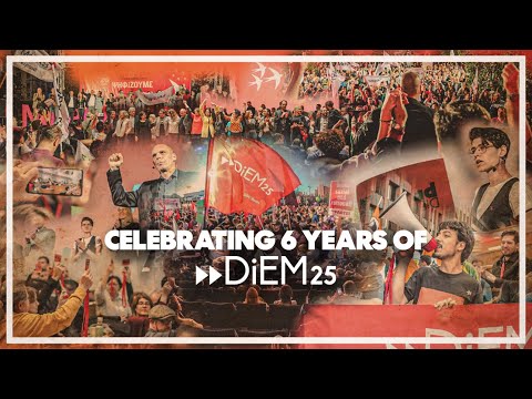 E51: Celebrating six years of DiEM25: Where did we come from, and where will we go next?