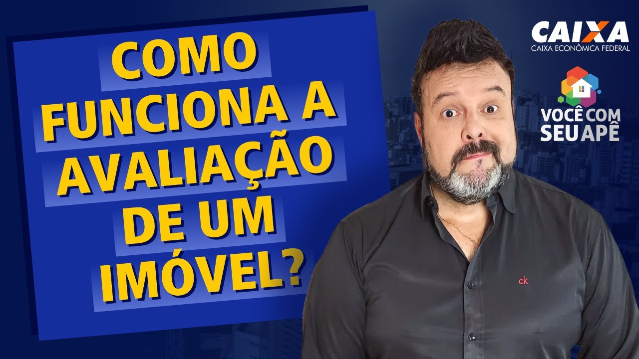 Como Funciona a Avaliação de Um Imóvel?