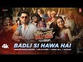 The Ba Ds Of Bollywood Badli Si Hawa Hai Song Aryan Anirudh Arijit Amira Lakshya Sahher