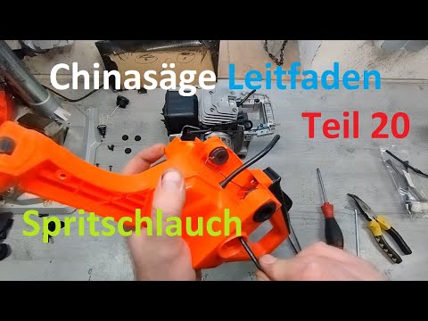 Leitfaden Chinasäge Teil 20 - Spritschlauch / Kraftstoffschlauch austauschen