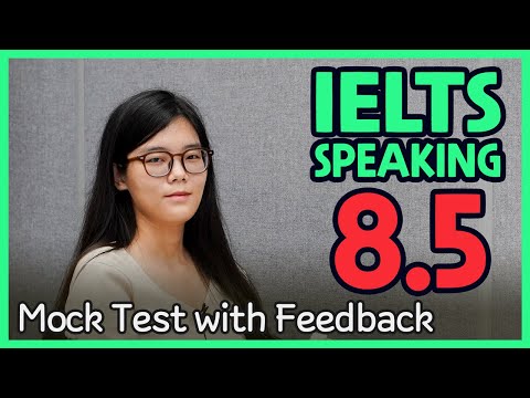 IELTS Speaking Band 8.5 Mock Test with Feedback