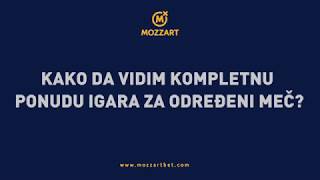 MOZZART - [Tutorijali za klađenje] Kako da vidim kompletnu ponudu igara za određ