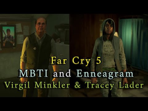 Far Cry 5 MBTI and Enneagram – Virgil Minkler and Tracey Lader