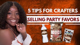 How to Start a Party Favor Business: 5 Must-Know Tips for Crafters