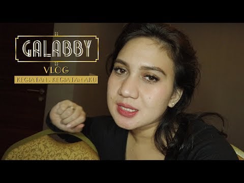 VLOGALABBY - BERMACAM KEGIATAN AKU :)