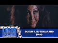 DUKUN ILMU TERLARANG FULL MOVIE FARIDA PASHA RAY SAHETAPY DIAN ARIESTYA LAYAR BERSAMA