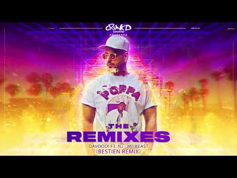 Davoodi ft NJ - MF Beast (Bestien Remix)