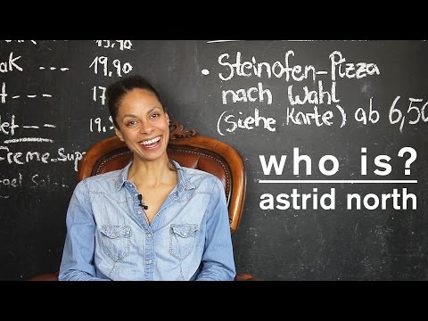 who is? astrid north