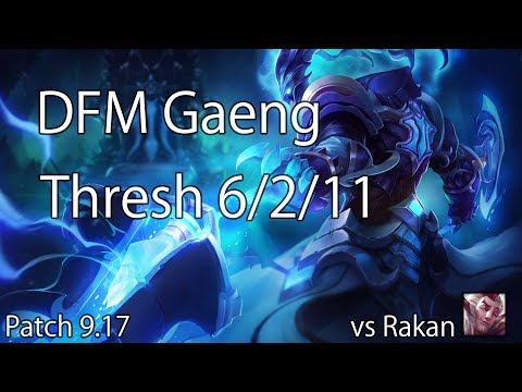 DFM Gaeng Thresh vs Rakan 6/2/11