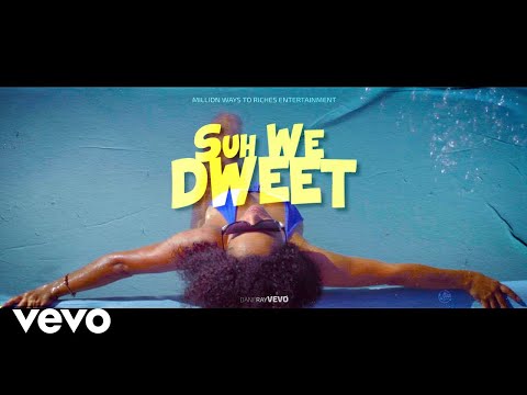 DANE RAY - SUH WE DWEET (Official Music Video)