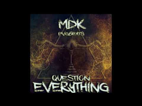 MDK - Doubt (Prod. By PVGbeats)