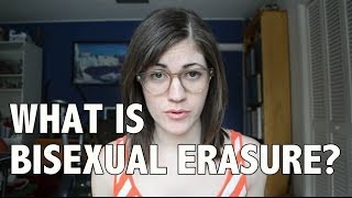 Bisexual Erasure and Why It's Awful