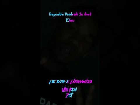 [TEASER] LEDJA X LIFAYWISS - VIN KON ZOT 〽️30/04/21⚠️